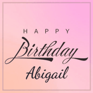 Happy Birthday Abigail GIF: A beautiful birthday cake gif with animated sparkles and glitter Happy Birthday Name you can customize