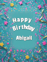 Happy Birthday Abigail GIF