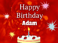 Happy Birthday Adam GIF: A bright red happy birthday gif animated with a cake candle, and glitter and sparkles. Customize with name.