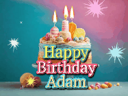 Happy Birthday Adam GIF: A colorful animated Happy Birthday Cake GIF with swirling sparkles and flickering candles. It reads Happy Birthday Name