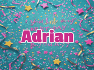 Happy Birthday Adrian GIFs