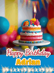 Happy Birthday Adrian GIF: A birthday card gif with a cake and candle and a blue ribbon with animated sparklers. Reads Happy Birthday Name