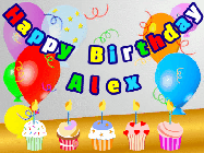 Happy Birthday Alex GIF: Animated happy birthday gif with a party balloon background, a row of cupcakes, and birthday banner to customize.