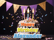 Happy Birthday Alexander GIF: Happy birthday cake animated gif with flickering candles, animated text, and falling confetti. Customize text reading Happy Birthday Customize.