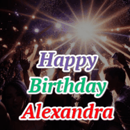 Happy Birthday Alexandra GIF