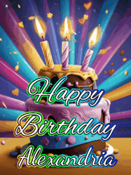 Happy Birthday Alexandria GIF