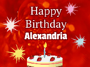 Happy Birthday Alexandria GIF: A bright red happy birthday gif animated with a cake candle, and glitter and sparkles. Customize with name.