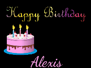 Happy Birthday Alexis GIF: Animated birthday gif on a black background with gold confetti, a pink birthday cake, and 2 lines of text to customize.