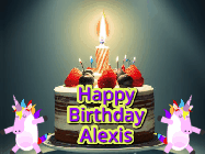 Happy Birthday Alexis GIF: An animated gif with 2 unicorns and a birthday candle on a cake.