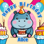 Happy Birthday Alice GIF