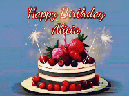 Happy Birthday Alicia GIF: Animated GIF of a birthday cake covered in berries with 2 sparklers and a candle, reads Happy Birthday Name. Customize it.