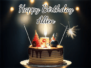 Happy Birthday Allen GIF: Animated birthday cake gif with sparklers on a dark background. Personalize up to 3 lines of text.