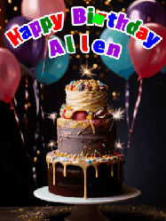 Happy Birthday Allen GIF: Beautiful birthday cake animated gif, a celebration of balloons, confetti, and sparklers. Customize banner and name.