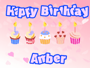 Happy Birthday Amber GIF: Pink animated birthday gif with 5 cupcakes and candles and animated text you can customize with name.