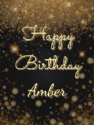 Happy Birthday Amber GIF: A beautiful happy birthday gif on a dark glitter background with bubbles and animation. It reads Happy Birtday. Customize it!