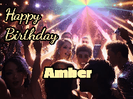 Happy Birthday Amber GIF: Nightclub party gif for an animated happy birthday with sparkles, lights, and 3 lines of text to customize.