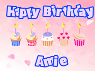 Happy Birthday Amie GIF: Pink animated birthday gif with 5 cupcakes and candles and animated text you can customize with name.