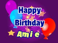 Happy Birthday Amie GIF: A lovely purple birthday gif animated with moving text, a balloon, and bubbles. Customize it.