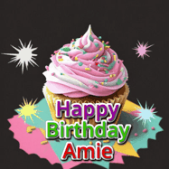 Happy Birthday Amie GIF