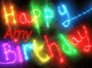 Happy Birthday Amy GIF: Flashing neon happy birthday gif with a name you can customize. The Happy Birthday is colourful.