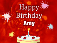 Happy Birthday Amy GIF: A bright red happy birthday gif animated with a cake candle, and glitter and sparkles. Customize with name.
