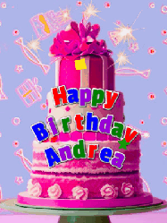 Happy Birthday Andrea GIF: A big beautiful birthday cake gif with falling confetti, sparklers, and balloons, reads Happy Birthday Name. Customize it.
