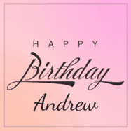 Happy Birthday Andrew GIF: A beautiful birthday cake gif with animated sparkles and glitter Happy Birthday Name you can customize