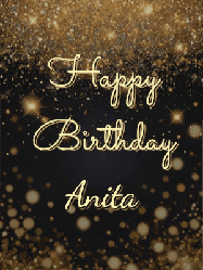 Happy Birthday Anita GIF: A beautiful happy birthday gif on a dark glitter background with bubbles and animation. It reads Happy Birtday. Customize it!