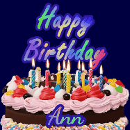 Happy Birthday Ann GIF: A dark blue birthday gif with a beautiful cake with flickering candles, background sparkles and a name to customize.