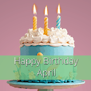 Happy Birthday April GIF: Sparkles fly over a birthday cake that has 3 flickering candles, text in a colored band read Happy Birthday Name.