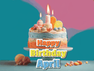 Happy Birthday April GIF