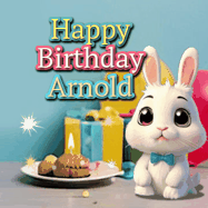 Happy Birthday Arnold GIF