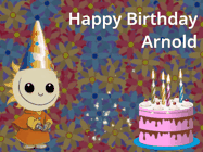 Happy Birthday Arnold GIF