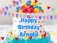 Happy Birthday Arnold GIF: A birthday cake animated gif with bursting confetti, animated text to customize, on a bright banner background.