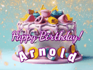Happy Birthday Arnold GIF: A beautiful birthday cake gif with animated sparkles and glitter Happy Birthday Name you can customize