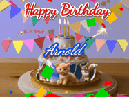 Happy Birthday Arnold GIF: Happy Birthday Cake GIF with a cat, lamb, and squirrel on the cake with flickering candles, a sparkler, and falling confetti. Reads Happy Birthday Name and you can customize the name