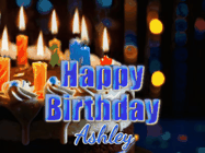 Happy Birthday Ashley GIF