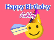 Happy Birthday Ashley GIFs