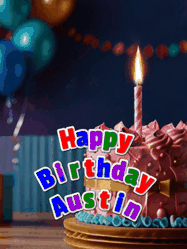 Happy Birthday Austin GIF