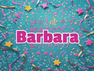 Happy Birthday Barbara GIF