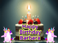 Happy Birthday Barbara GIF: An animated gif with 2 unicorns and a birthday candle on a cake.