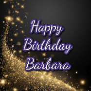 Happy Birthday Barbara GIF: A beautiful Animated Happy Birthday GIF full of glitter and fireworks. It reads Happy Birthday Name and can be customized.