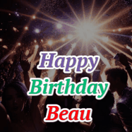 Happy Birthday Beau GIF