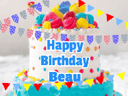 Happy Birthday Beau GIF: A birthday cake animated gif with bursting confetti, animated text to customize, on a bright banner background.