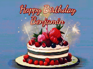 Happy Birthday Benjamin GIF: Animated GIF of a birthday cake covered in berries with 2 sparklers and a candle, reads Happy Birthday Name. Customize it.