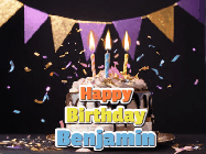 Happy Birthday Benjamin GIF: Happy birthday cake animated gif with flickering candles, animated text, and falling confetti. Customize text reading Happy Birthday Customize.