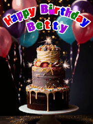 Happy Birthday Betty GIF: Beautiful birthday cake animated gif, a celebration of balloons, confetti, and sparklers. Customize banner and name.