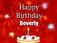 Happy Birthday Beverly GIF: A bright red happy birthday gif animated with a cake candle, and glitter and sparkles. Customize with name.