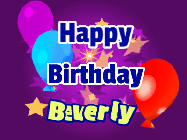 Happy Birthday Beverly GIF: A lovely purple birthday gif animated with moving text, a balloon, and bubbles. Customize it.