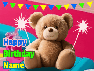 Happy Birthday Bill GIF: A cute birthday teddy bear animated birthday gif with the bear holding sparklers and text to customize.